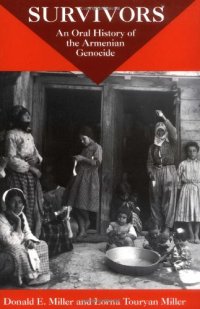 cover of the book Survivors: An Oral History of the Armenian Genocide