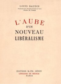 cover of the book L'aube d'un nouveau libéralisme