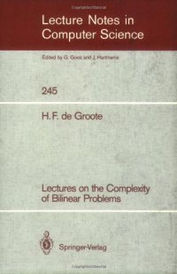 cover of the book Lectures on the Complexity of Bilinear Problems