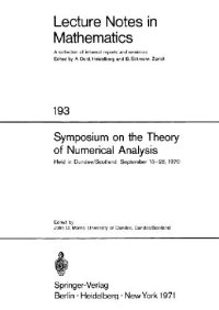 cover of the book Symposium on the Theory of Numerical Analysis, held in Dundee/Scotland, September 15-23, 1970