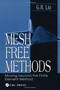 cover of the book Mesh-free methods: moving beyond the finite element methods