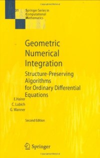 cover of the book Geometric Numerical Integration: Structure-Preserving Algorithms for Ordinary Differential Equations