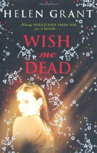 cover of the book Wish Me Dead