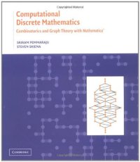 cover of the book Computational Discrete Mathematics: Combinatorics and Graph Theory with Mathematica ®