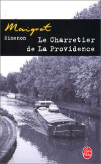 cover of the book Le charretier de La Providence (Maigret 2)