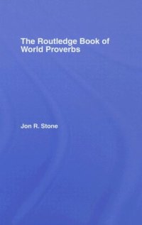 cover of the book Routledge Book of World Proverbs