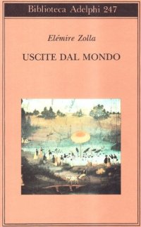 cover of the book Uscite dal mondo