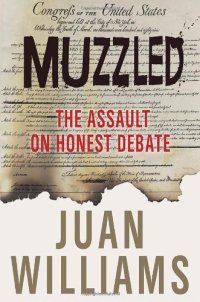 cover of the book Muzzled: The Assault on Honest Debate