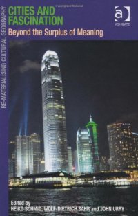 cover of the book Cities and Fascination: Beyond the Surplus of Meaning