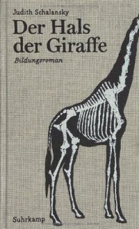 cover of the book Der Hals der Giraffe (Bildungsroman)