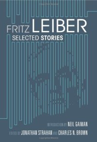 cover of the book Fritz Leiber: selected stories