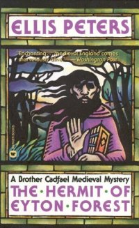 cover of the book The Hermit of Eyton Forest (Brother Cadfael Mystery #14)