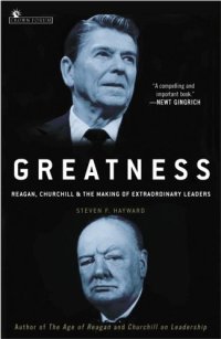 cover of the book Greatness: Reagan, Churchill, and the Making of Extraordinary Leaders