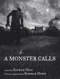 cover of the book A Monster Calls: Inspired by an Idea from Siobhan Dowd