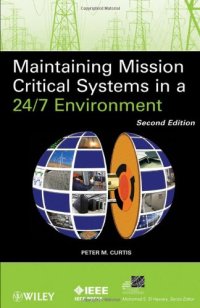 cover of the book Maintaining Mission Critical Systems in a 24 7 Environment