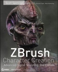 cover of the book ZBrush Character Creation: Advanced Digital Sculpting