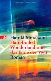 cover of the book Hard-boiled Wonderland und das Ende der Welt (Roman)