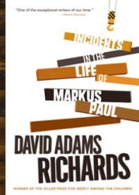 cover of the book Incidents in the Life of Markus Paul