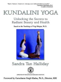 cover of the book Kundalini Yoga: Unlocking the Secrets to Radiant Beauty & Health