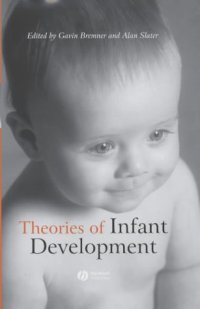 cover of the book Theories of Infant Development