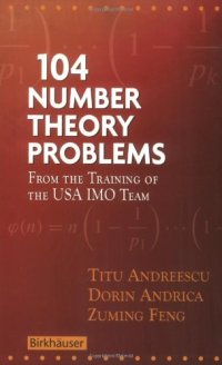 cover of the book 104 number theory problems: from the training of the USA IMO team