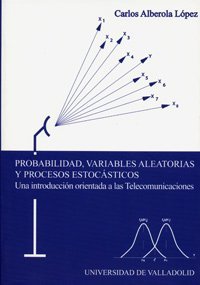 cover of the book Probabilidad, variables aleatorias y procesos estocásticos: una introducción orientada a las Telecomunicaciones