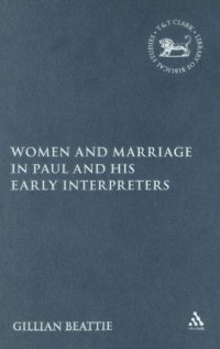 cover of the book Women and Marriage in Paul and His Early Interpreters