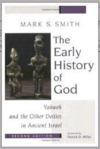 cover of the book The Early History of God: Yahweh and the Other Deities in Ancient Israel