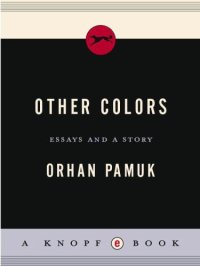 cover of the book Other Colors: Essays and a Story