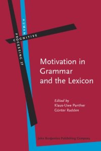 cover of the book Motivation in Grammar and the Lexicon (Human Cognitive Processing)