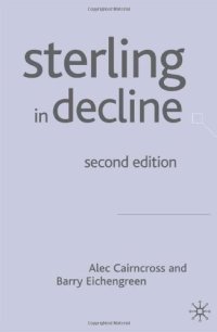 cover of the book Sterling in Decline: The Devaluations of 1931, 1949 and 1967; Second Edition