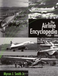 cover of the book The Airline Encyclopedia 1909-2000 (3 vol. set)