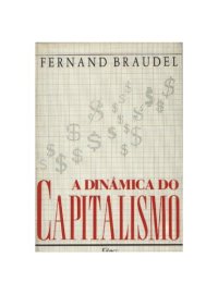 cover of the book A dinâmica do capitalismo