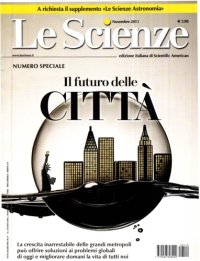 cover of the book Le Scienze - Novembre 2011 Edizione italiana di 'Scientific American'