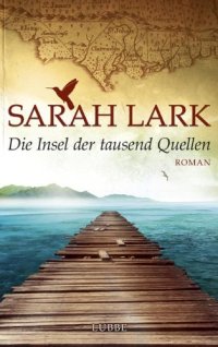 cover of the book Die Insel der tausend Quellen (Roman)