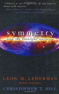 cover of the book Symmetry and the Beautiful Universe