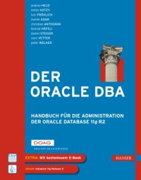 cover of the book Der Oracle-DBA: Handbuch für die Administration der Oracle Database 11g R2