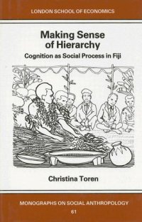 cover of the book Making sense of hierarchy: cognition as social process in Fiji