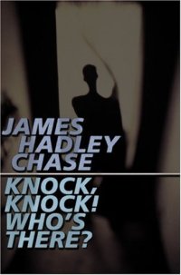 cover of the book Knock, Knock! Who's There?