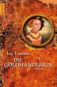 cover of the book Die Goldhändlerin. Roman