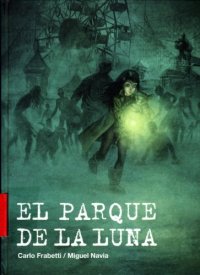 cover of the book El parque de la luna