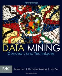 cover of the book Data Mining. Concepts and Techniques, 3rd Edition