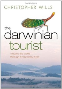 cover of the book The Darwinian Tourist: Viewing the World Through Evolutionary Eyes