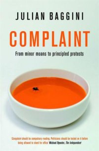 cover of the book Complaint: From Minor Moans to Principled Protests