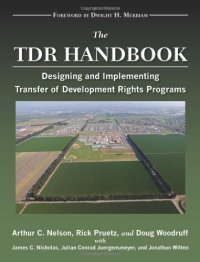 cover of the book The TDR Handbook: Designing and Implementing Transfer of Development Rights Programs