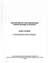 cover of the book The Sword of the Archangel: Fascist Ideology in Romania