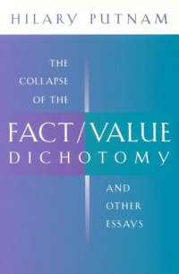 cover of the book The Collapse of the Fact Value Dichotomy and Other Essays