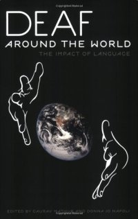 cover of the book Deaf Around the World: The Impact of Language