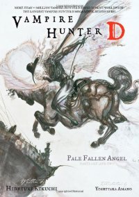 cover of the book Vampire Hunter D, Volume 1