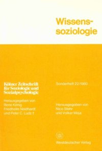 cover of the book Wissenssoziologie (Kölner Zeitschrift für Soziologie und Sozialpsychologie, Sonderheft, 22 1980)